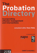 Cover of The Probation Directory 2013 (incorporating Offender Management and Interventions)
