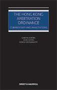 Cover of Hong Kong Arbitration Ordinance: Commentary and Annotations