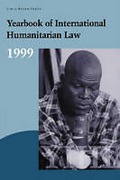 Cover of Yearbook of International Humanitarian Law: Vol 2. 1999