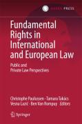 Cover of Fundamental Rights in International and European Law: Public and Private Law Perspectives