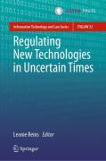 Cover of Regulating New Technologies in Uncertain Times