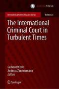 Cover of The International Criminal Court in Turbulent Times