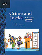 Cover of Crime and Justice: an Australian Textbook in Criminology