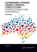 Cover of Government Powers Under a Federal Constitution: Constitutional  Law in Australia