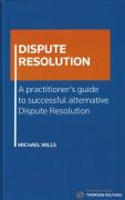 Cover of Dispute Resolution: A Practitioner's Guide to Alternative Dispute Resolution