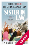 Cover of Sister in Law: Fighting for Justice in a System Designed by Men (eBook)
