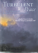 Cover of Turbulent Peace: The Challenges of Managing International Conflict