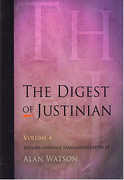 Cover of The Digest of Justinian: Volume 4 - Books 42-50
