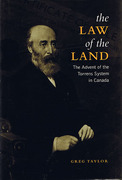 Cover of The Law of the Land: The Advent of the Torrens System in Canada