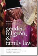Cover of Gender, Religion, and Family Law: Theorizing Conflicts Between Women's Rights and Cultural Traditions