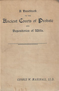Cover of A Handbook to the Ancient Courts of Probate and Depositories of Wills