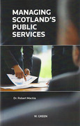 Cover of Managing Scotland's Public Services