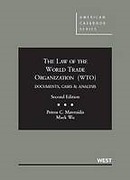 Cover of The Law of the World Trade Organization (WTO): Documents, Cases and Analysis