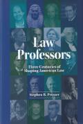 Cover of Law Professors: Three Centuries of Shaping American Law