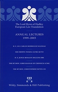Cover of The Lord Slynn of Hadley European Law Foundation Annual Lectures 1999 - 2003