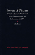Cover of Powers of Distress: A Guide to Remedies Unreformed by the Tribunals, Courts and Enforcement Act 2007
