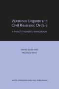 Cover of Vexatious Litigants and Civil Restraint Orders: A Practitioner's Handbook