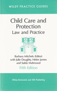 Cover of Child Care and Protection: Law and Practice