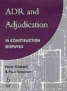 Cover of Alternative Dispute Resolution and Adjudication in Construction Contracts