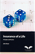 Cover of Insurance of a Life: Principles and Practice