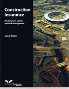 Cover of Construction Insurance: Practice, Law, Claims and Risk Management