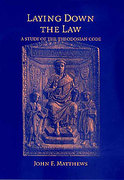 Cover of Laying Down the Law: A Study of the Theodesian Code