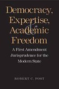 Cover of Democracy, Expertise, and Academic Freedom: A First Amendment Jurisprudence for the Modern State
