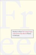 Cover of Freedom to Harm: The Lasting Legacy of the Laissez Faire Revival