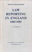 Cover of Law Reporting in England 1485-1585