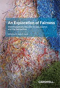 Cover of An Exploration of Fairness: Interdisciplinary Inquires in Law, Science and the Humanities