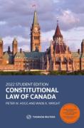 Cover of Constitutional Law of Canada: 2022 Student Edition