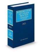 Cover of Supreme Court of Canada Practice 2023