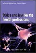 Cover of Ethics and Law for the Health Professions