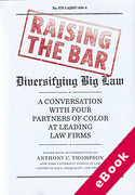 Cover of Raising the Bar: Diversifying Big Law (eBook)