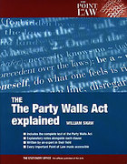 Cover of The Party Wall Act Explained