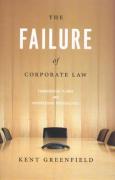 Cover of The Failure of Corporate Law: Fundamental Flaws & Progressive Possibilities