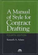 Cover of A Manual of Style for Contract Drafting