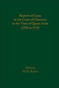 Cover of Reports of Cases in the Court of Chancery in the Time of Queen Anne (1702 to 1714)