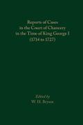Cover of Reports of Cases in the Court of Chancery in the Time of King George I (1714 to 1727)