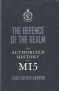 Cover of The Defence of the Realm: The Authorised History of MI5