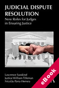 Cover of Judicial Dispute Resolution: New Roles for Judges in Ensuring Justice (eBook)