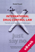 Cover of International Drug Control Law: Trends and Reform Challenges (eBook)