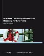 Cover of Business Continuity and Disaster Recovery for Law Firms