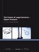 Cover of The Future of Legal Services: Expert Analysis