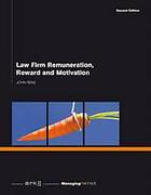 Cover of Law Firm Remuneration, Reward and Motivation