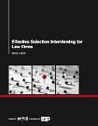 Cover of Effective Selection Interviewing for Law Firms