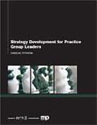 Cover of Strategy Development for Practice Group Leaders
