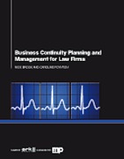 Cover of Business Continuity Planning and Management for Law Firms