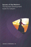 Cover of Secrets of the Masters: The Business Development Guide for Lawyers