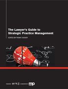 Cover of The Lawyer&#8217;s Guide to Strategic Practice Management